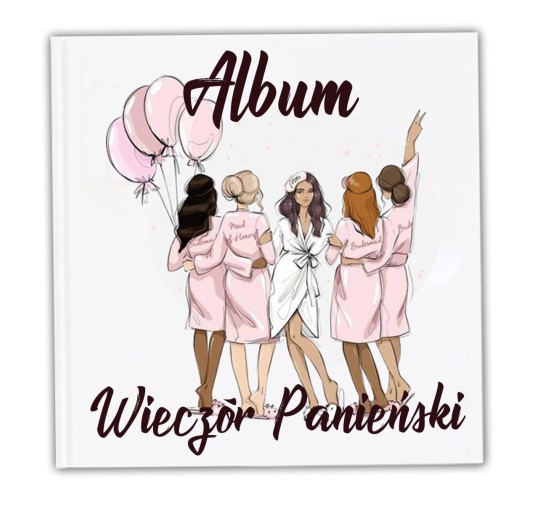 Pamiątkowy album na zdjęcia z Wieczoru Panieńskiego